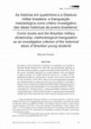 Research paper thumbnail of As histórias em quadrinhos e a Ditadura militar brasileira: a triangulação metodológica como critério investigativo das ideias históricas de jovens brasileiros