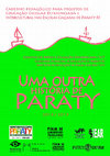 Research paper thumbnail of Uma Outra História de Paraty - Caderno Pedagógico para Projetos de Educação Escolar Diferenciada e Intercultural nas escolas caiçaras de Paraty/RJ