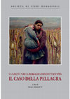 Research paper thumbnail of La salute nella Romagna dell'Ottocento. Il caso della pellagra.