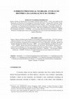 Research paper thumbnail of O DIREITO PROCESSUAL NO BRASIL: EVOLUÇÃO HISTÓRICA DA LEGISLAÇÃO E DA TEORIA