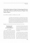 Research paper thumbnail of The Northern Lebanon Project: Archaeological Survey of the Plain of Koura and the Province of Tripoli. First Season Report - BAAL 19 (2019), pp. 147-172.