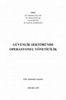 Research paper thumbnail of Güvenlik Sektöründe Operasyonel Yöneticilik (tam metin)