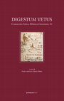 Research paper thumbnail of DIGESTUM VETUS Il manoscritto Padova, Biblioteca Universitaria, 941, PAdova, 2020