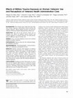 Research paper thumbnail of Effects of Military Trauma Exposure on Women Veterans’ Use and Perceptions of Veterans Health Administration Care