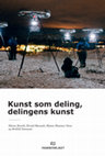 Research paper thumbnail of Kunst som deling, delingens kunst