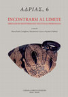 Research paper thumbnail of Nota sui fenomeni di ibridazioni iconografiche nell’Etruria orientalizzante: la sirena del Pittore delle Rondini, in M. P. Castiglioni, M. Curcio, R. Dubbini (a cura di), Incontrarsi al limite. Ibridazioni mediterranee nell'Italia preromana, Roma-Bristol, 2020 [ΑΔΡΙΑΣ 6], p. 311-320