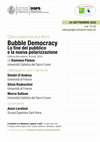 Research paper thumbnail of Bubble Democracy La fine del pubblico e la nuova polarizzazione coordina Anna Loretoni