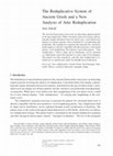 Research paper thumbnail of The Reduplicative System of Ancient Greek and a New Analysis of Attic Reduplication