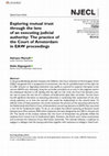 Research paper thumbnail of Exploring mutual trust through the lens of an executing judicial authority. The practice of the Court of Amsterdam in EAW proceedings in New Journal of European Criminal Law, n. 3/2020, pp. 282-298, with D. Gigengack