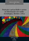 Research paper thumbnail of Lei de acesso à informação (Lei nº 12.527/2011) e administração pública: direito à informação, proteção à intimidade e desafios para regulação (o caso do Ministério da Saúde)