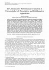 Research paper thumbnail of EFL Instructors’ Performance Evaluation at University Level: Prescriptive and Collaborative
         Approaches