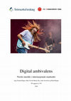 Research paper thumbnail of Digital ambivalens. Norsk musikk i internasjonale markeder