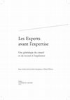 Research paper thumbnail of Les mots de l’expertise artistique. Stima, giudizio et perizia dans les années de fondation de l’Académie de Saint-Luc à Rome (1593-1620), in J. Castiglione, D. D'Errico (dir.), Les Experts avant l’expertise. Une généalogie du conseil et du recours à l’expérience, Paris, 2020, p. 75-93