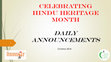 Research paper thumbnail of Celebrating HINDU HERITAGE MONTH Daily Announcements