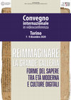 Research paper thumbnail of Convegno internazionale "Reimmaginare la Grande Galleria. Forme del sapere tra età moderna e culture digitali"