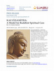 Research paper thumbnail of Kalyāṇamitra: A Model for Buddhist Spiritual Care