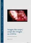 Research paper thumbnail of Images des corps Corps des images au cinéma (dir.), ENS Éditions, 2010