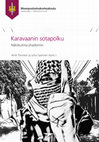 Research paper thumbnail of Karavaanin sotapolku Näkökulmia jihadismiin