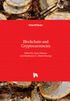 Research paper thumbnail of Blockchain and Cryptocurrencies Edited by Asma Salman and Muthanna G. Abdul Razzaq