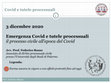 Research paper thumbnail of Emergenza Covid e tutele processuali:  il processo civile all’epoca del Covid