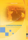 Research paper thumbnail of La necessità di morire: il cinema di Pier Paolo Pasolini e il sacro