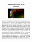 Research paper thumbnail of The Rainbow Tribe & Visioning “The One”