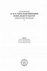 Research paper thumbnail of Uluslararası 14. ve 15. Yüzyıl İslam Düşüncesinde Felsefe, Kelam ve Tasavvuf Sempozyumu Bildirileri - I