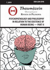 Research paper thumbnail of PSYCHOPATHOLOGY AND PHILOSOPHY IN RELATION TO THE EXISTENCE OF HUMAN BEING -PART II