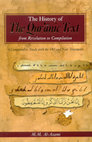 Research paper thumbnail of The History of the Quranic Text, from Revelation to Compilation: A Comparative Study with the Old and New Testaments