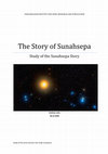 Research paper thumbnail of The Story of Sunahsepa Study of the Sunahsepa Story The Story of Sunahsepa