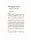 Research paper thumbnail of The Cultural Necrotechnologies of Capital and the Production of (Post) Industrial Capital Punishment