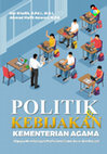 Research paper thumbnail of POLITIK DAN KEBIJAKAN KEMENTERIAN AGAMA (Upaya Membangun Profesionalisme Guru dan Dosen)