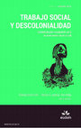 Research paper thumbnail of Trabajo Social y Descolonialidad