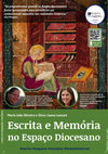 Research paper thumbnail of Escrita e Memória no Espaço Diocesano #escrita #arquivos #memória #fonteshistóricas scan me QRCODE