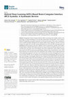 Research paper thumbnail of Hybrid Deep Learning (hDL)-Based Brain-Computer Interface (BCI) Systems: A Systematic Review