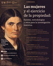 Research paper thumbnail of Jornada: Las mujeres y el ejercicio de la propiedad: fuentes, metodologías y retos para la investigación histórica. Instituto de Investigaciones Históricas UNAM. RED IBEROAMERICANA DE HISTORIADORAS