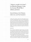 Research paper thumbnail of "Almost a model of its kind": Les Blanches Banques Camp for German World War I military prisoners