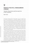 Research paper thumbnail of Radical politics, middlebrow cinema. Salvador (Puig Antich) and the search for a new consensus. In Middlebrow Cinema, ed. Sally Faulkner. New York: Routledge (2016), pp. 156-175.