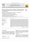 Research paper thumbnail of Small game hunting in montane rainforests: Specialised capture and broad spectrum foraging in the Late Pleistocene to Holocene New Guinea Highlands