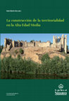 Research paper thumbnail of La construcción de la territorialidad en la Alta Edad Media