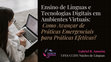 Research paper thumbnail of Ensino de Línguas e Tecnologias Digitais em Ambientes Virtuais: Como Avançar de Práticas Emergenciais para Práticas Efetivas?