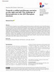 Research paper thumbnail of Towards a unified anti-Europe narrative on the right and left? The challenge of Euroscepticism in the 2019 European elections