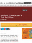 Research paper thumbnail of Imagining Otherwise: On "A Time for Critique," Review by Miriam Ticktin