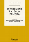 Research paper thumbnail of Introdução à Ciência Política - Volume 1 - Panorama Histórico das Ideias Políticas