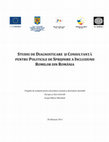 Research paper thumbnail of STUDIU DE DIAGNOSTICARE ȘI CONSULTANȚĂ PENTRU POLITICILE DE SPRIJINIRE A INCLUZIUNII ROMILOR DIN ROMÂNIA