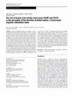 Research paper thumbnail of The role of human extra-striate visual areas V5/MT and V2/V3 in the perception of the direction of global motion: a TMS study