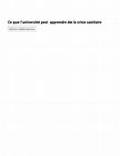 Research paper thumbnail of Ce que l'université peut apprendre de la crise sanitaire Contribution externe