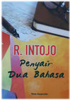 Research paper thumbnail of R. INTOJO: PENYAIR DUA BAHASA