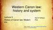 Research paper thumbnail of Western Canon law: history and system Lecture 3