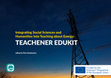 Research paper thumbnail of Integrating Social Sciences and Humanities into Teaching about Energy: TEACHENER EDUKIT